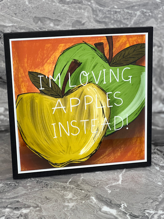 'I'm Loving Apples Instead!'
